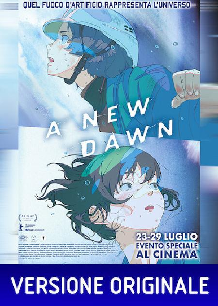 A NEW DAWN (VER. ORIGINALE)