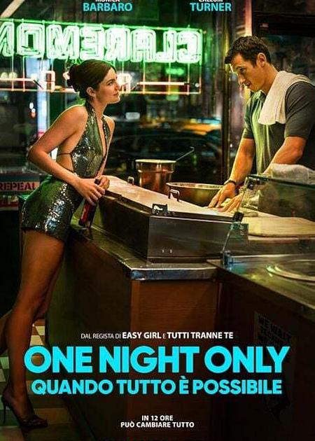 ONE NIGHT ONLY - QUANDO TUTTO È POSSIBILE