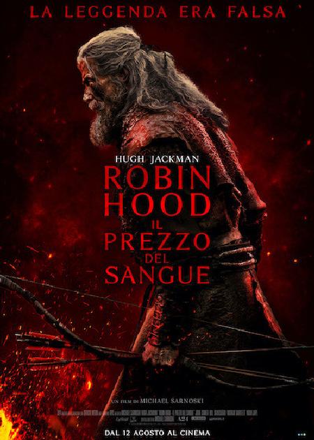 ROBIN HOOD - IL PREZZO DEL SANGUE