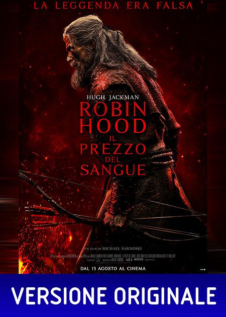 ROBIN HOOD - IL PREZZO DEL SANGUE (VER. ORIGINALE)