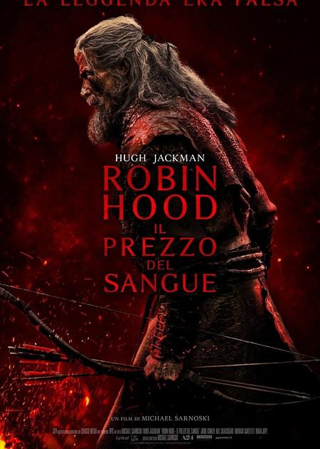 ROBIN HOOD - IL PREZZO DEL SANGUE
