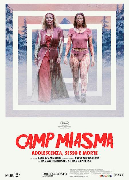 CAMP MIASMA: ADOLESCENZA, SESSO E MORTE