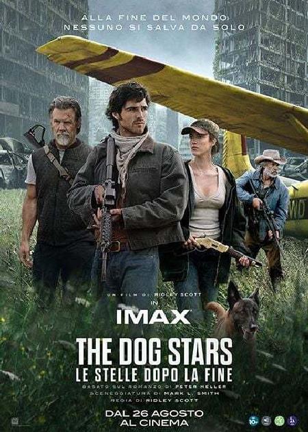 THE DOG STARS - LE STELLE DOPO LA FINE - V. O.
