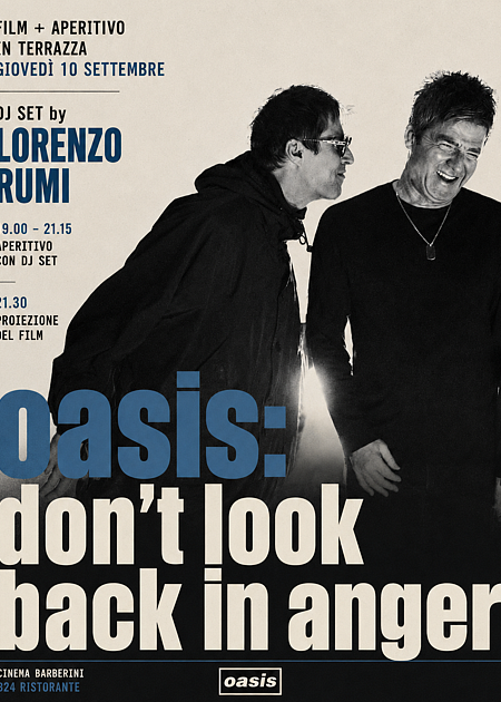 OASIS: DON'T LOOK BACK IN ANGER - FILM + APERITIVO