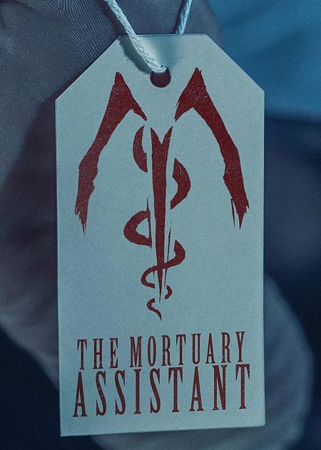 THE MORTUARY ASSISTANT