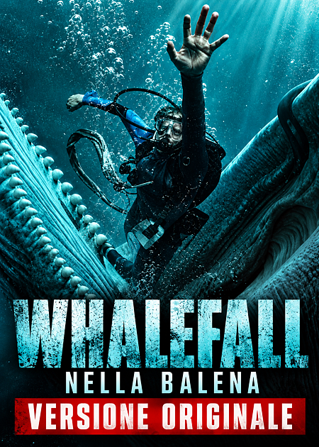 WHALEFALL: NELLA BALENA - V. O.
