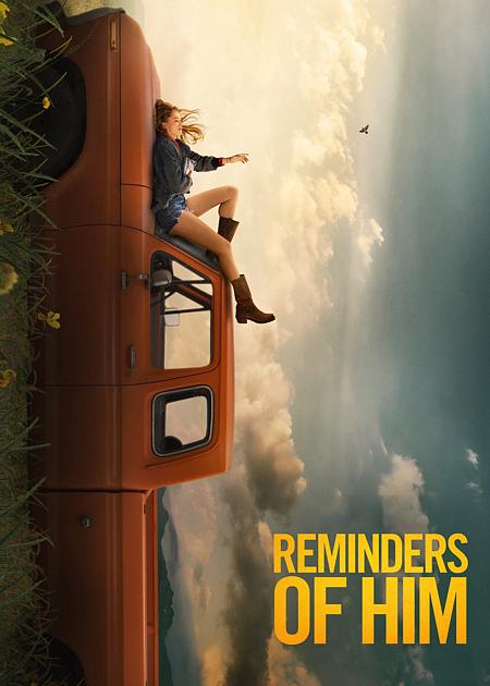 Reminders Of Him - La parte migliore di te