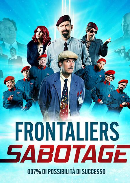 Frontaliers Sabotage