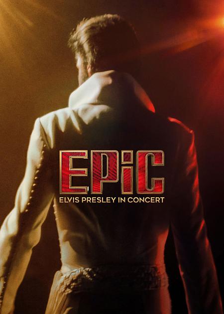 EPiC: ELVIS PRESLEY IN CONCERT