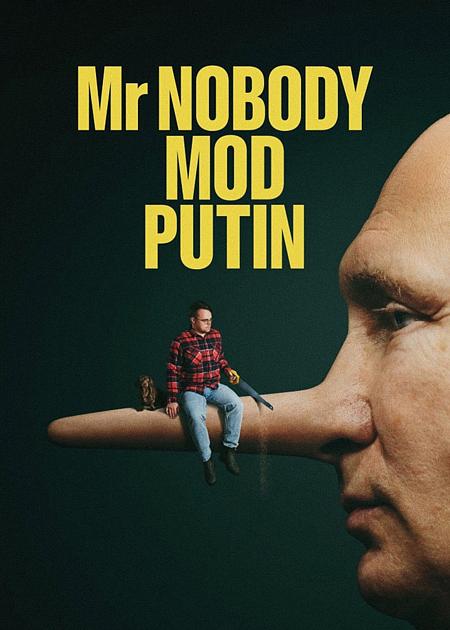MR. NOBODY AGAINST PUTIN