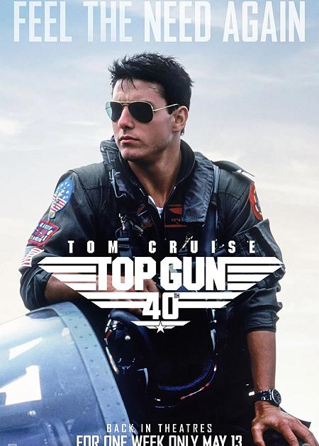 TOP GUN - RIEDIZIONE 40th ANNIVERSARIO