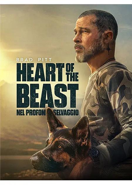 HEART OF THE  BEAST - NEL PROFONDO SELVAGGIO